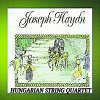 Joshep Haydn - Hungarian String Quartet