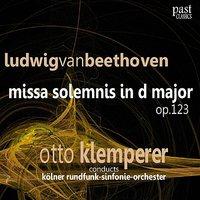 Beethoven: Missa Solemnis in D Major