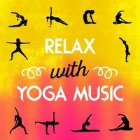 Relax with Yoga Music