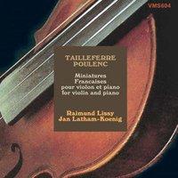 Tailleferr, Poulenc: Miniatures Françaises pour violon et piano