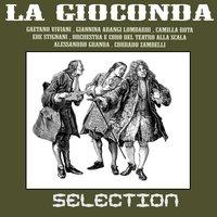 Ponchielli: La Gioconda - Selection