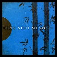 Feng Shui Music II