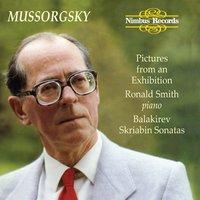 Mussorgsky: Pictures at an Exhibition - Skriabin: Sonata No. 9 "The Black Mass" - Balakirev: Sonata in B-Flat Minor