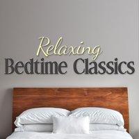 Relaxing Bedtime Classics