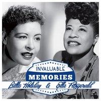 Invaluable Memories: Billie Holiday, Ella Fitzgerald