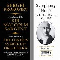 Sergei Prokofiev: Symphony No. 5 In B Flat Major, Op. 100