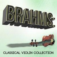 Brahms: Classical Violin Collection