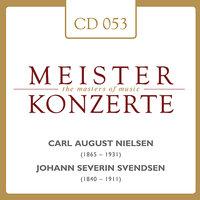 Carl August Nielsen - Johann Severin Svendsen