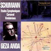 Robert Schumann: Etudes Symphoniques, Carnival, Kreisleriana