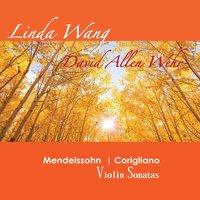 Mendelssohn - Corigliano Violin Sonatas