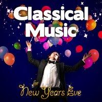 Classical Music for New Years Eve