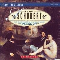 Schubert: Rosamunde Overture - Symphony No. 7 "The Great"