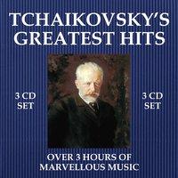 Tchaikovsky's Greatest Hits
