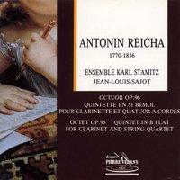 Reicha : Octuor Op.96 - Quintette pour clarinette