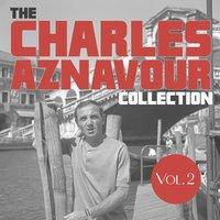 The Charles Anznavour Collection, Vol. 2