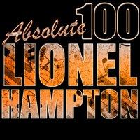 Absolute 100: Lionel Hampton