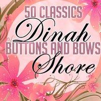 Buttons and Bows - 50 Classics
