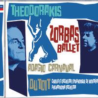 Theodorakis: Zorbas Ballet, etc.