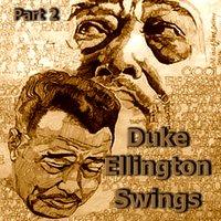 Duke Ellington Swings, Pt. 2