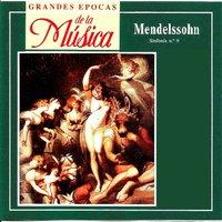 Grandes Epocas de la Música, Mendelsoohn, Sinfonia N.º 9