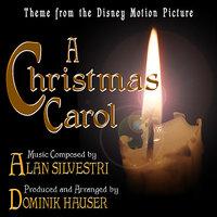 A Christmas Carol - Theme from the Disney Motion Picture (Alan Silvestri)