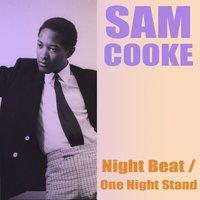 Sam Cooke: Night Beat / One Night Stand!