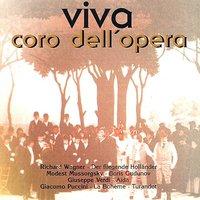 Viva - Coro dell' Opera Vol. 3