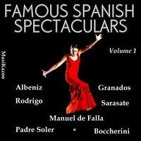 Famous Spanish Spectaculars