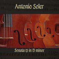 Antonio Soler: Sonata 15 in D minor