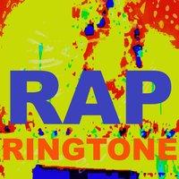 Rap Ringtone