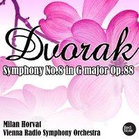 Dvorak: Symphony No.8 in G major Op.88