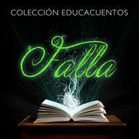Colección Educacuentos: Falla