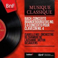 Bach: Concerto brandebourgeois No. 5 & Concerto pour clavecin No. 4