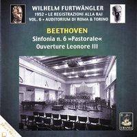 Beethoven: Symphony No. 6 & Ouverture Leonore III