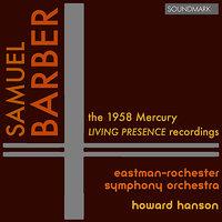 Samuel Barber: The 1958 Mercury Living Presence Recordings