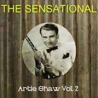 The Sensational Artie Shaw Vol 02