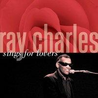 Ray Charles Sings For Lovers