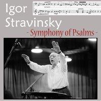 Stravinsky : Symphony of Psalms