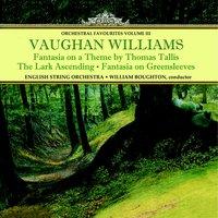 Vaughan Williams: Fantasia on a Theme by Thomas Tallis & Orchestral Favourites, Vol. III