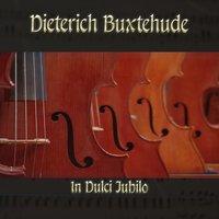 Dietrich Buxtehude: Chorale prelude for organ in G major, BuxWV 197, In Dulci Jubilo