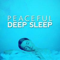 Peaceful Deep Sleep