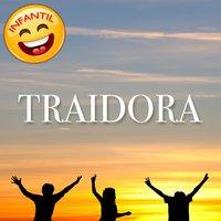 Traidora (Infantil) - Single