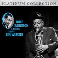 Duke Ellington & Friends Salute Ben Webster