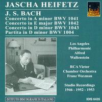 Bach, J.S.: Violin Music - Bwv 1004, 1041, 1043 (Heifetz) (1946, 1952, 1953)