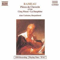 Rameau: Pieces De Clavecin / Cinq Pieces / La Dauphine