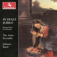 Christmas Baroque Music (In Dulci Jubilo)