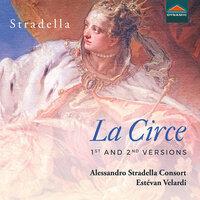 Stradella: La Circe  & Other Works