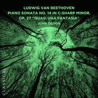 Ludwig van Beethoven: Piano Sonata No. 14 in C-sharp Minor, Op. 27 "Quasi una fantasia" - "Moonlight Sonata"