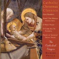 Catholic Classics, Vol. 8: Catholic Christmas Classics