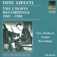 Chopin, F.: Piano Music (Dinu Lipatti - The Chopin Recordings) (1941-1950)